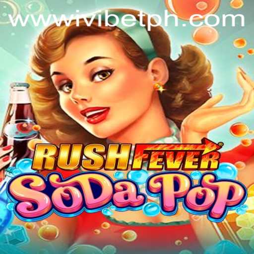 Dive into the World of RushFeverSodaPop: A Mesmerizing Gaming Experience
